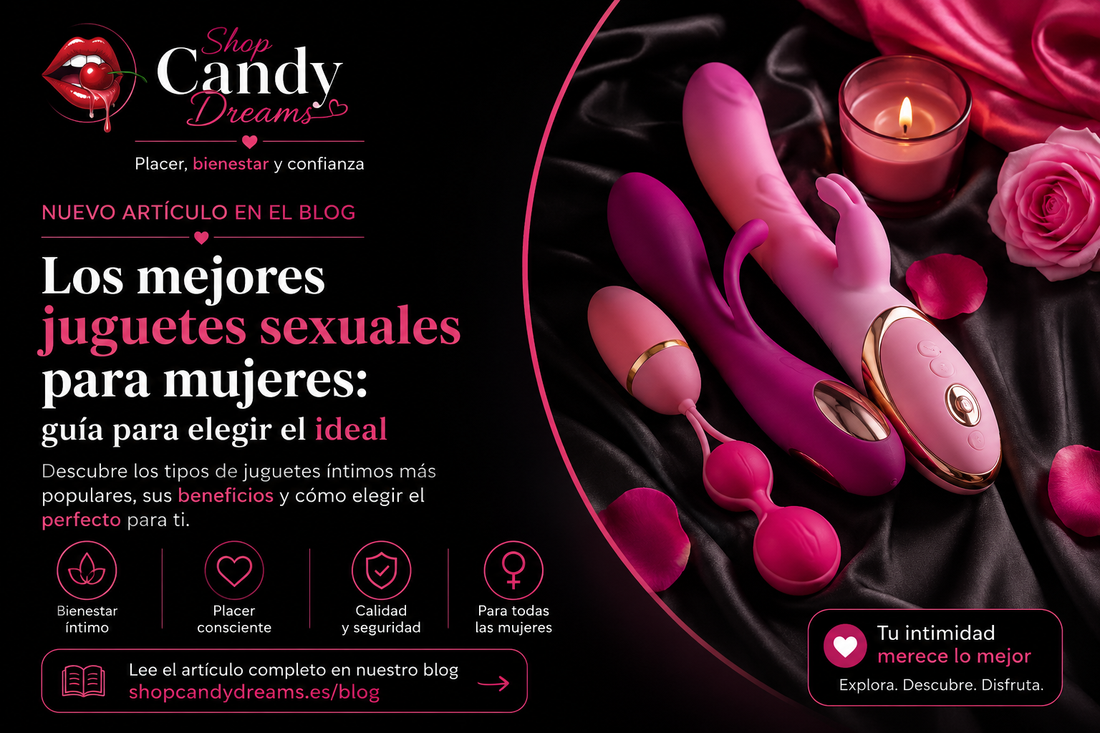 Imagen de portada de Shop Candy Dreams sobre los mejores juguetes sexuales para mujeres y consejos para elegir el más adecuado.