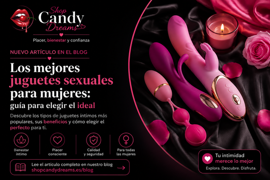 Imagen de portada de Shop Candy Dreams sobre los mejores juguetes sexuales para mujeres y consejos para elegir el más adecuado.